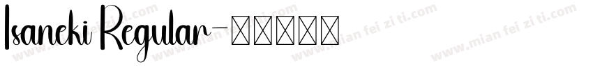 Isaneki Regular字体转换